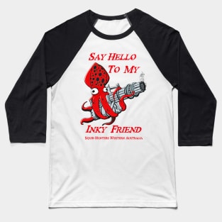 Squid Hunters WA Team Red Font Say Hello Baseball T-Shirt